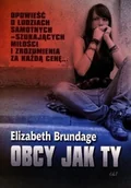Science-fiction - Obcy jak Ty - Elizabeth Brundage - miniaturka - grafika 1