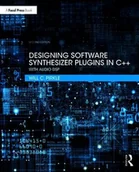 Pozostałe książki - FOCAL PR Designing Software Synthesizer Plug-Ins in C++: With Audio DSP - miniaturka - grafika 1