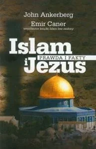 Islam i Jezus Prawda i fakty - Religia i religioznawstwo - miniaturka - grafika 2