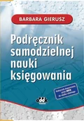 Biznes - dr hab. Barbara Gierusz, prof. UG dr hab Barbara Gierusz prof UG Zbiór zadań do podręcznika samodzielnej nauki księgowania ODDK0003 - miniaturka - grafika 1