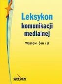 Nauka - DR Lex Leksykon komunikacji medialnej - Wacław Smid - miniaturka - grafika 1