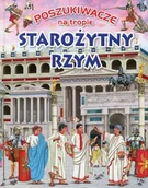 Książki edukacyjne - Olesiejuk Sp. z o.o. Poszukiwacze na tropie Starożytny Rzym - Trujillo Eduardo - miniaturka - grafika 1