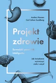 Poradniki psychologiczne - Smak słowa Projekt zdrowie. Szwedzki poradnik inteligenta - ANDERS HANSEN - miniaturka - grafika 1