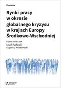 Zarządzanie - Wydawnictwo Uniwersytetu Łódzkiego Rynki pracy w okresie globalnego kryzysu w krajach Europy Środkowo-Wschodniej - Eugeniusz Kwiatkowski - miniaturka - grafika 1