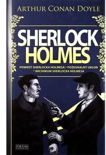 Zysk i S-ka Sherlock Holmes Powrót Sherlocka Holmesa Pożegnalny ukłon Archiwum Sherlocka Holmesa - Arthur Conan Doyle - Kryminały - miniaturka - grafika 2