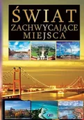 Albumy krajoznawcze - Fenix Świat Zachwycające miejsca - Praca zbiorowa - miniaturka - grafika 1