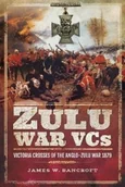 Obcojęzyczne książki historyczne - James W. Bancroft Zulu War VCs - miniaturka - grafika 1