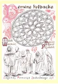 Baśnie, bajki, legendy - Legendy Pomorza Zachodniego cz.5 Domena Kołbacka Nowa - miniaturka - grafika 1