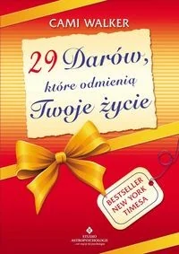 29 Darów które odmienią Twoje życie - Książki medyczne - miniaturka - grafika 2