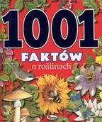 Przewodniki - AWM 1001 faktów o roślinach - Robert Dzwonkowski - miniaturka - grafika 1