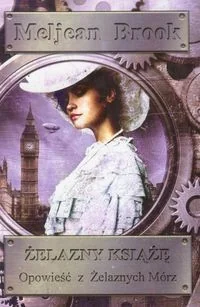 Żelazny Książę Opowieść z Żelaznych Mórz - Horror, fantastyka grozy Żelazny Książę Opowieść z Żelaznych Mórz - Horror, fantastyka grozy - miniaturka - grafika 2