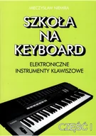 Książki o muzyce - Szkoła na Keyboard Część I Używana - miniaturka - grafika 1