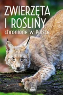 Albumy - przyroda - Zwierzęta I Rośliny Chronione W Polsce Praca zbiorowa - miniaturka - grafika 1