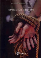 Publicystyka - Unitas Marian Zdzisław Stepulak Uzależnieni i bezrobotni - miniaturka - grafika 1