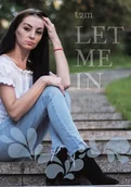 Biografie i autobiografie - Let Me In T2M - miniaturka - grafika 1