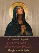 Książki religijne obcojęzyczne - Oto Syn Twój - oto Matka Twoja - Roman Rogowski - miniaturka - grafika 1