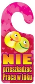 Akcesoria do bram - Zawieszka na klamkę NIE PRZESZKADZAĆ - miniaturka - grafika 1