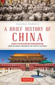 Obcojęzyczne książki historyczne - Jonathan Clements A Brief History of China - miniaturka - grafika 1