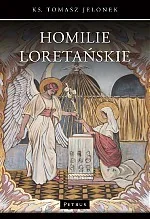 Homilie Loretańskie - Religia i religioznawstwo - miniaturka - grafika 2