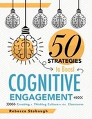 Pozostałe książki - Fifty Strategies to Boost Cognitive Engagement (Stobaugh Rebecca) - miniaturka - grafika 1
