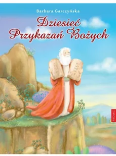 Dziesięć Przykazań Bożych - Literatura popularno naukowa dla młodzieży - miniaturka - grafika 2