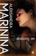 Kryminały - W.A.B. GW Foksal Ukradziony sen - Aleksandra Marinina - miniaturka - grafika 1
