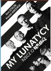 Muza My lunatycy Rzecz o Republice - Sztuczka Anna, Janiszewski Krzysztof - Felietony i reportaże Muza My lunatycy Rzecz o Republice - Sztuczka Anna, Janiszewski Krzysztof - Felietony i reportaże - miniaturka - grafika 1