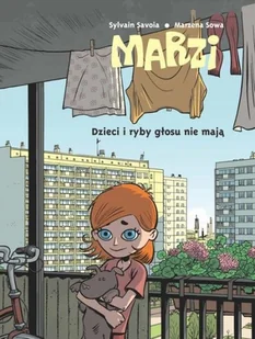 Marzi. Tom 1. Dzieci i ryby głosu nie mają - Komiksy dla młodzieży - miniaturka - grafika 2