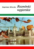 Pozostałe języki obce - Wiedza Powszechna Eugeniusz Mroczko Rozmówki węgierskie - miniaturka - grafika 1