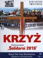 Felietony i reportaże - Rafael Dom Wydawniczy Ewa Stankiewicz (reż.) Krzyż. Kontynuacja "Solidarni 2010" + film DVD - miniaturka - grafika 1