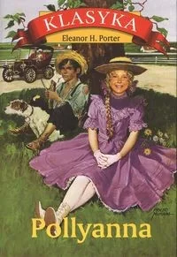Pollyanna Eleanor H Porter - Literatura popularno naukowa dla młodzieży - miniaturka - grafika 2
