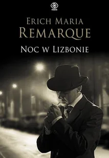 Noc w Lizbonie Remarque Erich M - Proza - miniaturka - grafika 3