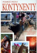 Nauki przyrodnicze - Podróż przez kontynenty Obyczaje i kultura Używana - miniaturka - grafika 1