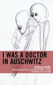 Biografie obcojęzyczne - Gisella Perl I Was a Doctor in Auschwitz - miniaturka - grafika 1