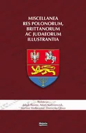 Historia Polski - Miscellanea res Polonorum, Brittanorum ac Judaeorum illustrantia - Historia Iagellonica - miniaturka - grafika 1