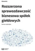 Biznes - Wydawnictwo Uniwersytetu Łódzkiego Rozszerzona sprawozdawczość biznesowa spółek giełdowych - Jędrzejka Dariusz - miniaturka - grafika 1