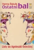 Pamiętniki, dzienniki, listy - Ostatni bal - miniaturka - grafika 1
