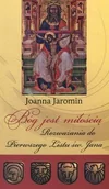 Książki religijne obcojęzyczne - Bóg jest miłością - Joanna Jaromin - miniaturka - grafika 1