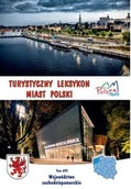 Przewodniki - Press-Forum Turystyczny leksykon miast Polski Województwo zachodniopomorskie - Praca zbiorowa - miniaturka - grafika 1