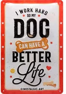 Dekoracje domu - Art Nostalgic 22292 tabliczka na łapy Better Dog Life, tabliczka blaszana retro, tabliczka w stylu vintage, dekoracja ścienna, metal, 20 x 30 cm - miniaturka - grafika 1