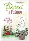 Religia i religioznawstwo - Wydawnictwo Karmelitów Bosych Dzieci z Fatimy Dorota Krawczyk - miniaturka - grafika 1