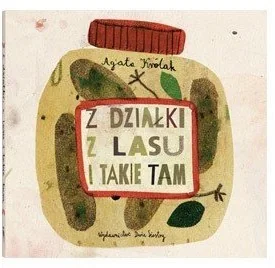 Dwie Siostry Z działki, z lasu i takie tam - Książki kucharskie - miniaturka - grafika 2