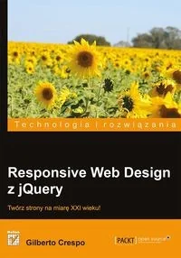 Helion Responsive Web Design z jQuery - Crespo Gilberto - Książki o programowaniu - miniaturka - grafika 2