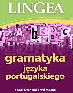 Gramatyka języka portugalskiego z praktycznymi przykładami - Książki obcojęzyczne do nauki języków - miniaturka - grafika 2