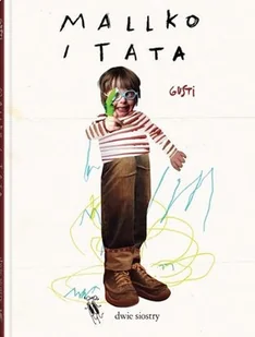 DWIE SIOSTRY Mallko i tata - Powieści - miniaturka - grafika 2