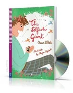 Książki do nauki języka angielskiego - Wilde Oscar The Selfish Giant + CD audio - dostępny od ręki, natychmiastowa wysyłka - miniaturka - grafika 1