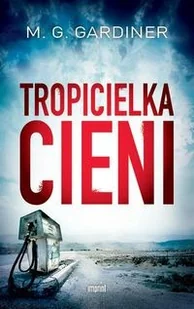 Tropicielka cieni - Horror, fantastyka grozy - miniaturka - grafika 2