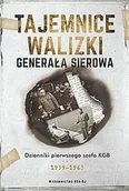 Historia świata - Tajemnice walizki generała Sierowa Sierow Iwan Jewsiejewicz Hinsztejn Aleksandr - miniaturka - grafika 1