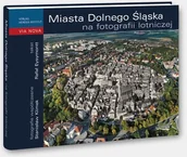 Albumy krajoznawcze - Rafał Eysymontt Miasta Dolnego Śląska - miniaturka - grafika 1