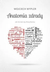 Muza Anatomia zdrady - WOJCIECH WYPLER - Poradniki psychologiczne Muza Anatomia zdrady - WOJCIECH WYPLER - Poradniki psychologiczne - miniaturka - grafika 1